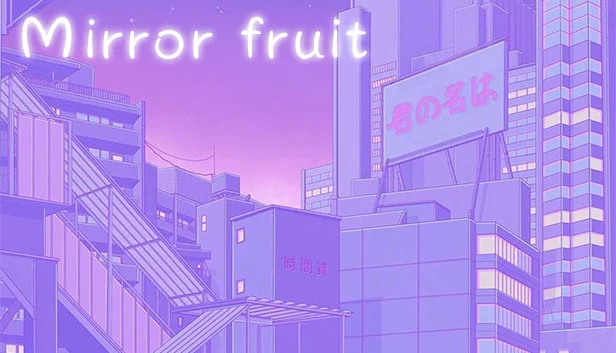 Mirror Fruit